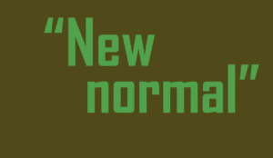 Green graphic reading "New normal"