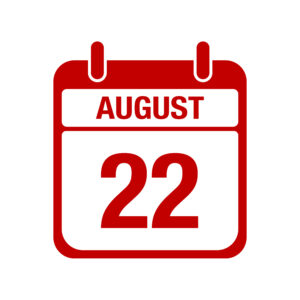 Calendar page saying August 22.