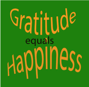 Gratitude equals Happiness
