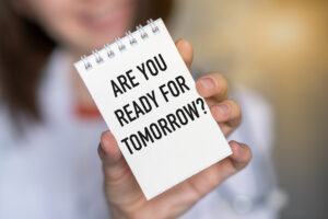 A note that says, "Are You Ready for Tomorrow?"
